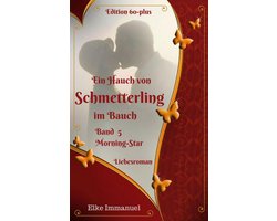 Ein Hauch von Schmetterling im Bauch - Band 5