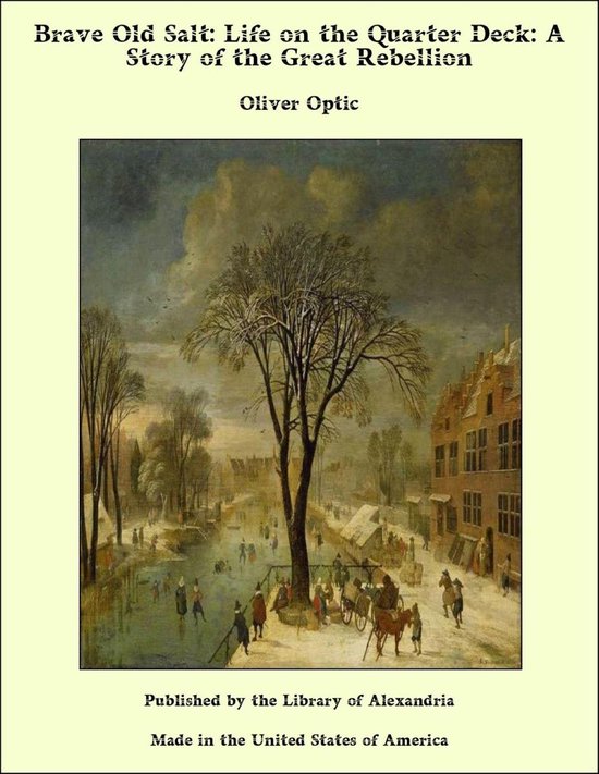 Brave Old Salt Or, Life on the Quarter Deck - cover
