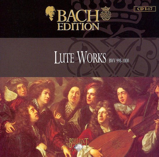 Bach: Lute Works BWV 998-1000