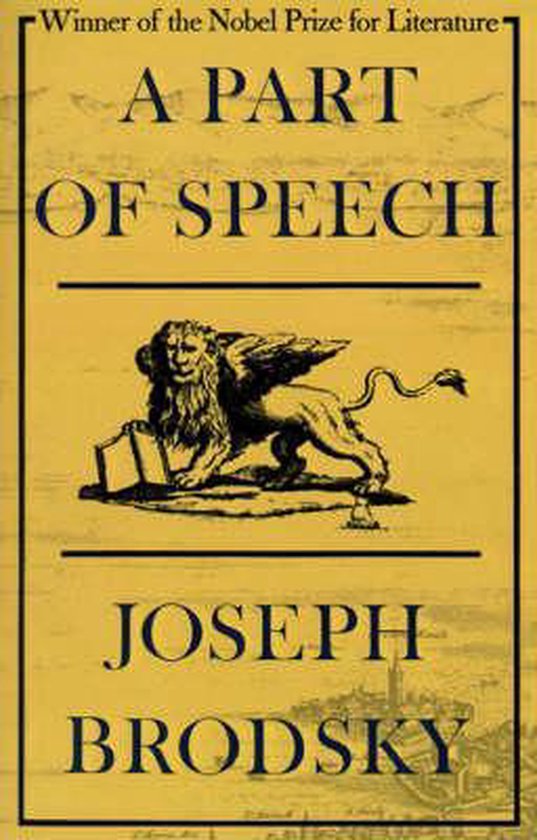 Livre 'A Part of Speech' par Joseph Brodsky avec un lion sur un livre.