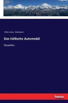 Das höllische Automobil: Novellen