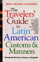 The Travelers' Guide to Latin American Customs and Manners