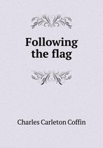 Following the Flag