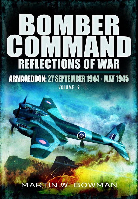 Bomber Command 5 - Bomber Command: Reflections of War, Volum ... - cover