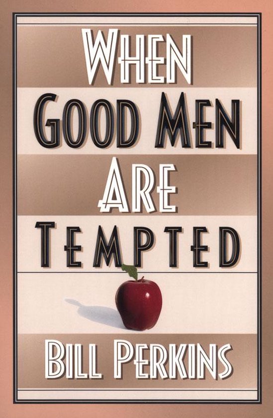 When Good Men Are Tempted - cover
