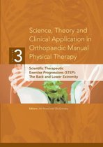 Science, Theory and Clinical Application in Orthopaedic Manual Physical Therapy: Scientific Therapeutic Exercise Progressions (STEP): The Back and Low