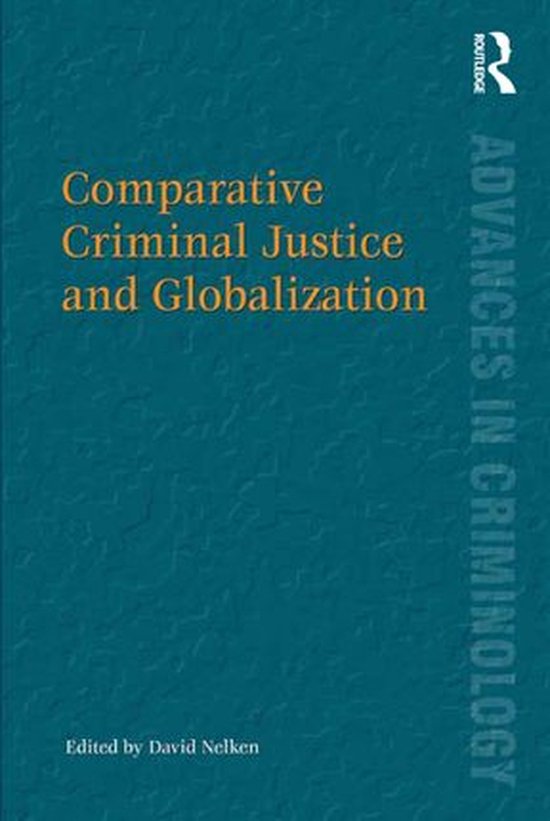 Comparative Criminal Justice and Globalization - cover