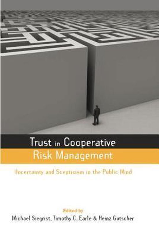 Earthscan Risk in Society- Trust in Cooperative Risk Managem ... - cover