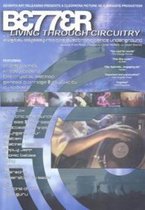 Various - Better Living Through Circuitry