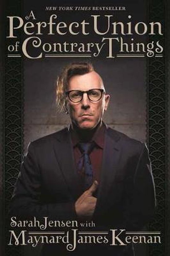 Bol Com A Perfect Union Of Contrary Things Maynard James Keenan Boeken Bol Com A Perfect Union Of Contrary Things Maynard James Keenan Boeken