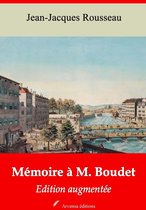 Mémoire à M. Boudet – suivi d'annexes
