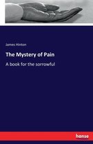 The Mystery of Pain