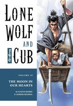Lone Wolf and Cub - Lone Wolf and Cub Volume 19: The Moon in Our Hearts