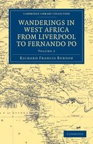 Wanderings in West Africa from Liverpool to Fernando Po