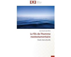 Omn.Univ.Europ.- Le Fils de l'Homme Neotestamentaire