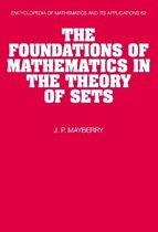 Encyclopedia of Mathematics and its ApplicationsSeries Number 82-The Foundations of Mathematics in the Theory of Sets