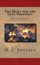 The Hunt for the Lost Prophecy