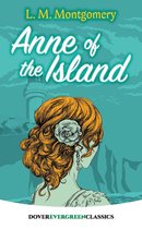Dover Children's Evergreen Classics - Anne of the Island