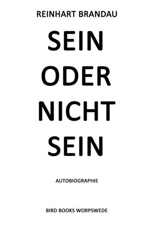 Sein oder nicht sein, Reinhart Brandau 9783732243891 Boeken