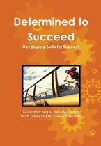 Determined to Succeed