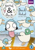 Sarah & Duck: Duck Hotel And Other Stories
