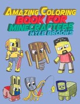 Amazing Coloring Book for Minecrafters