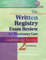 The Written Registry Exam Review for Respiratory Care