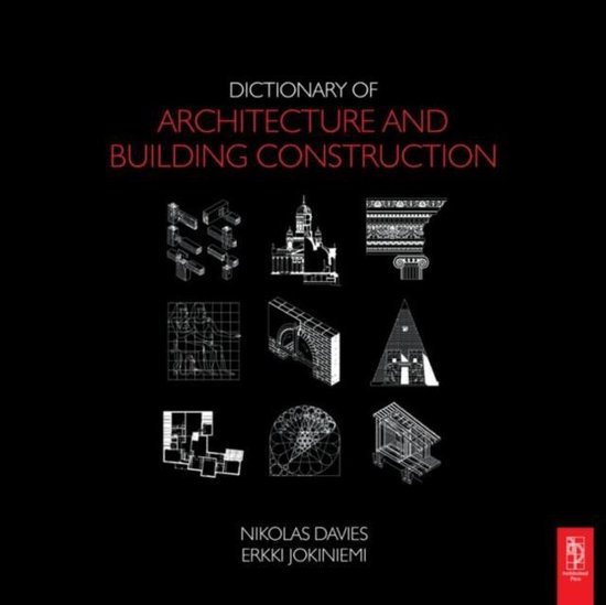 Dictionary of Architecture and Building Construction 9780750685023
