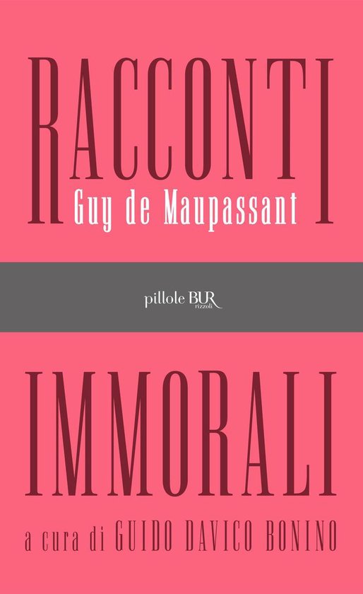 Racconti immorali (ebook), Guy de Maupassant 9788858688410 Boeken Racconti immorali (ebook), Guy de Maupassant 9788858688410 Boeken