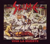 Slime - Viva La Muerte (2 LP)