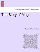 The Story of Meg.