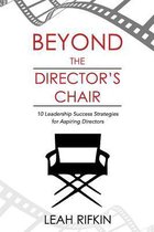 Beyond the Director's Chair