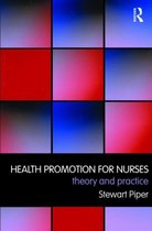 Health Promotion For Nurses