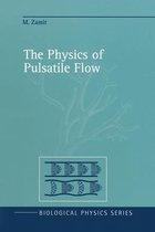 The Physics of Pulsatile Flow