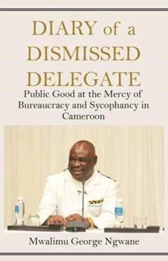 Diary of a Dismissed Delegate - cover