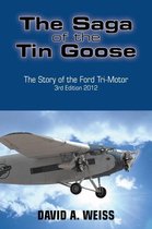 The Saga of the Tin Goose