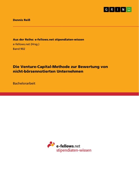 Die Venture-Capital-Methode zur Bewertung von nicht-börsenn ... - cover
