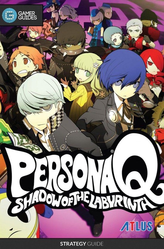 Persona Q: Shadow of the Labyrinth - Strategy Guide - cover