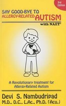Say Good-Bye to Allergy-Related Autism NAET