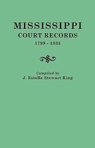 Mississippi Court Records, 1799-1835