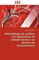 Méthodologie de synthèse et d'optimisation de radiopile bornée à un domaine de fonctionnement