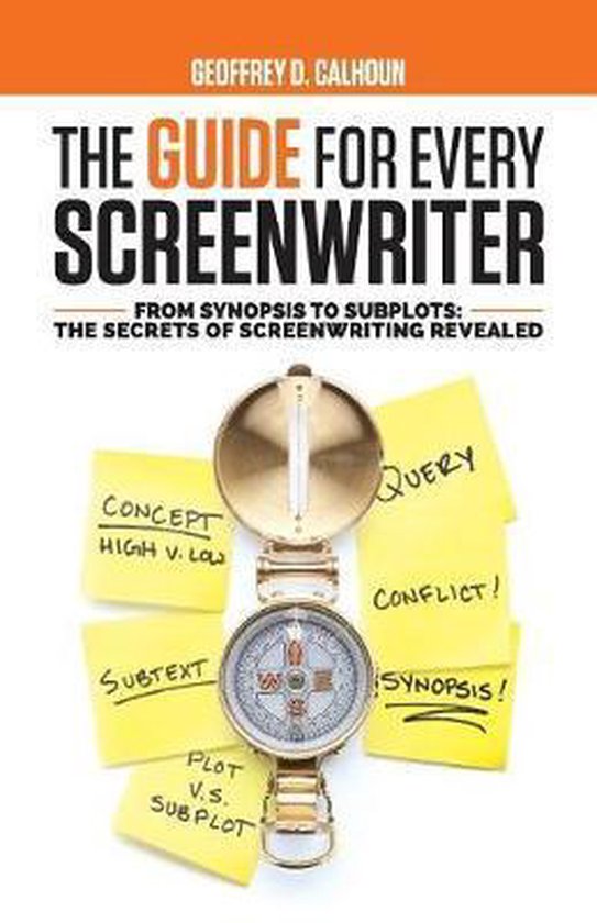 The Guide for Every Screenwriter - cover