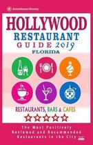 Hollywood Restaurant Guide 2019 - Florida