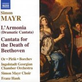 Simon Mayr Chorus, Ingolstadt Gregorian Chamber Orchestra, Franz Hauk - Mayr: L'Armonia/Cantata For The Death Of Beethoven (CD)