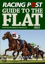 Racing Post Guide to the Flat