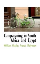 Campaigning in South Africa and Egypt