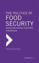 The Politics of Food Security