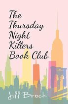The Thursday Night Killers Book Club