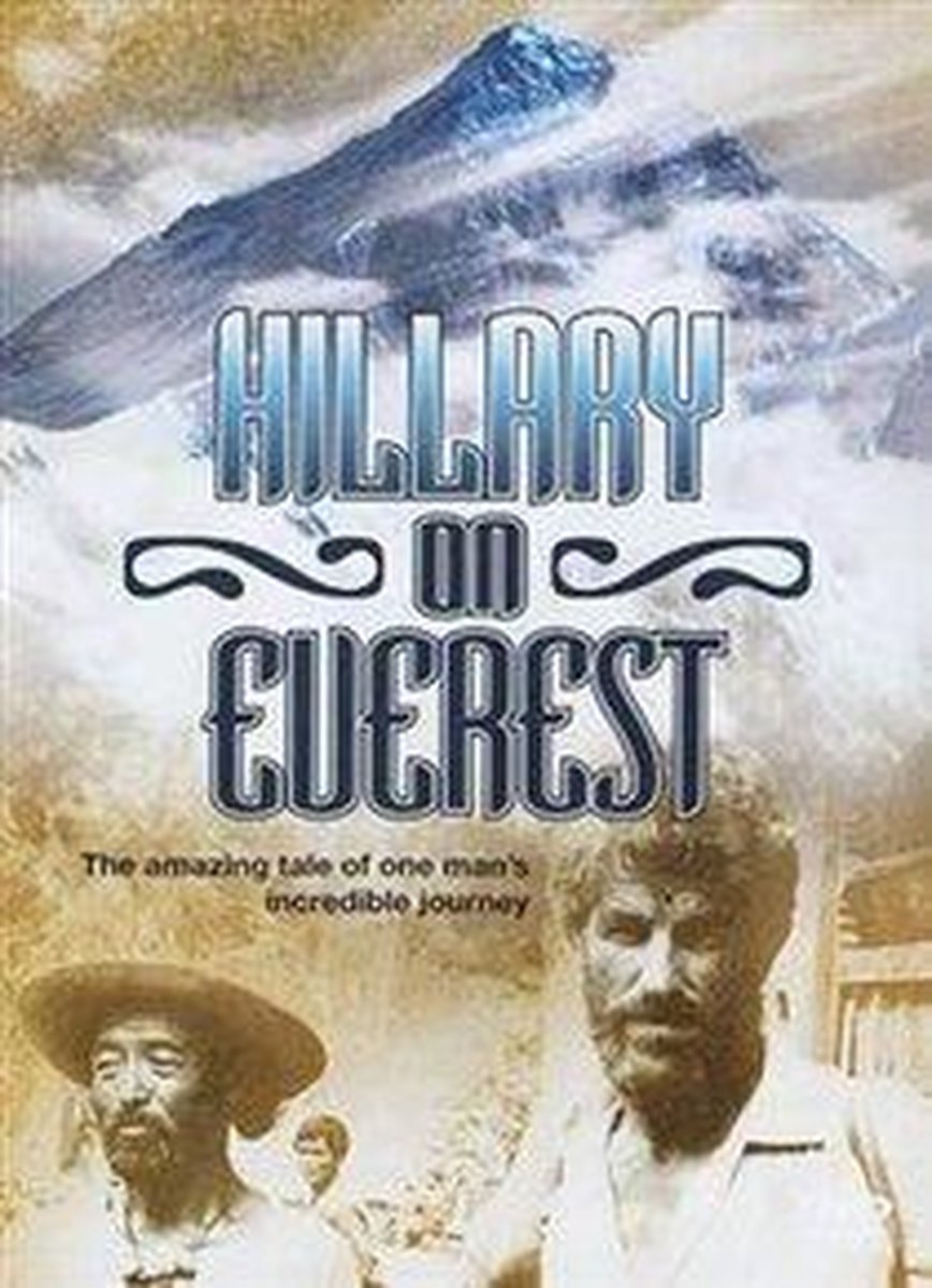 Hilary On Everest