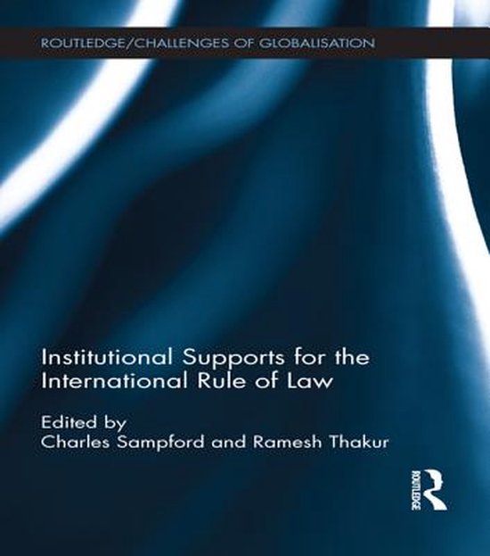 Institutional Supports for the International Rule of Law - cover